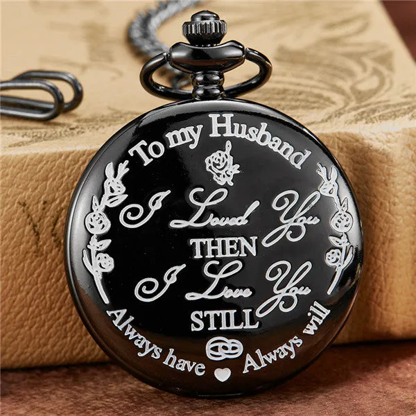 Luxury Quartz Pocket Watch With Chain To My Husband  I LOVE YOU Necklace Watches Men Anniversary Gift Present reloj de bolsillo